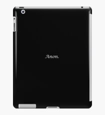 anon iPad Case/Skin