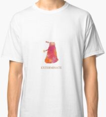 Exterminate Classic T-Shirt