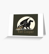 Galavant: I Super Believe In You Tad Cooper V2 Greeting Card