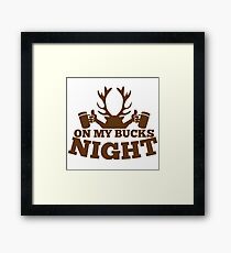 On my BUCKS night (STAG party) Framed Print
