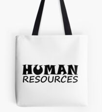 HUMAN RESOURCES Tote Bag