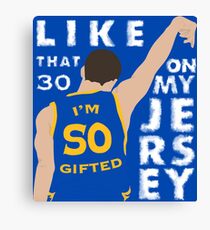 30 ON MY JERSEY Canvas Print