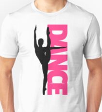 Dance Text Girl Quote Unisex T-Shirt