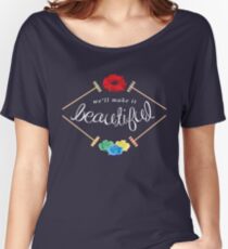Make It Beautiful — Heathers: the Musical Women's Relaxed Fit T-Shirt