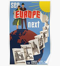 See Europe Next Vintage Travel Poster Poster