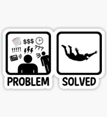Funny Skydiving Problem Solved Sticker