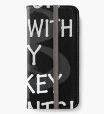 I Mock You…. iPhone Wallet/Case/Skin