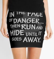 I laugh in the face of danger Mini Skirt