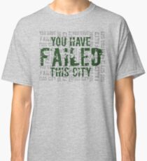 Camiseta clásica Arrow - Has fallado esta ciudad 2