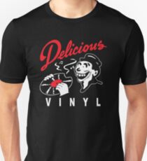 Delicious Vinyl Unisex T-Shirt