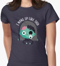 I Woke Up Like This Women's Fitted T-Shirt