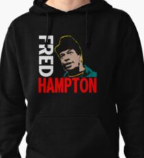 FRED HAMPTON Pullover Hoodie