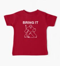 Bringen Sie es Hockey Goalie Baby T-Shirt