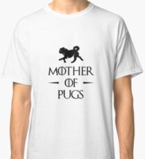 Mother of Pugs - Black Classic T-Shirt