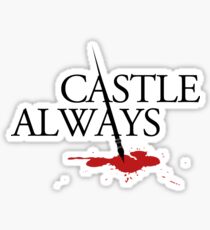 Castle always Sticker