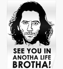 See You In Anotha Life - Desmond "LOST" Poster