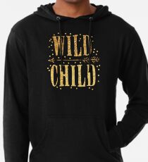 WILD CHILD in gold foil (image) Lightweight Hoodie