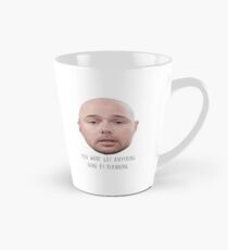 Karl Pilkington - Sie werden nicht alles durch Planung erledigen Tasse (konisch)