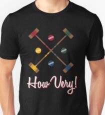 How Very! Unisex T-Shirt