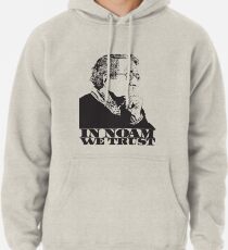 In Noam We Trust - Noam Chomsky Design - Liberal Activist, Author, Professor - Gift for Liberal and Political Science Majors Pullover Hoodie