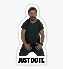 Shia LaBeouf Just Do It Sticker