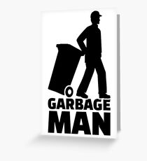 Garbage man Greeting Card