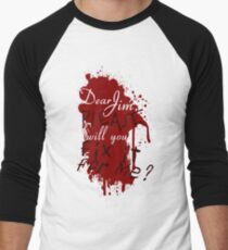 Dear Jim, Fix It For Me Men's Baseball ¾ T-Shirt