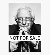 Bernie Sanders - "Not for Sale" Photographic Print