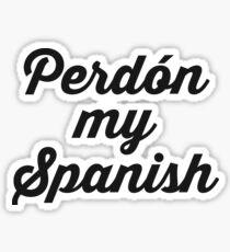 SPANISH Sticker