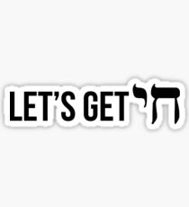 lets get high Sticker