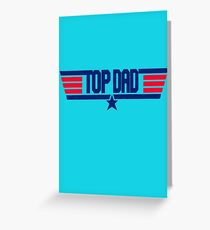 Top Dad Greeting Card