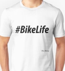 BIKE LIFE Unisex T-Shirt