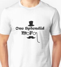 Splendid Mofo Unisex T-Shirt