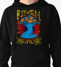 "Buy the ticket take the ride" Hunter S. Thompson quote original drawing Pullover Hoodie