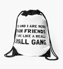More Than Friends Drawstring Bag