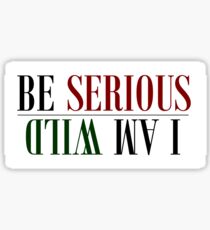 I Am Wild Sticker