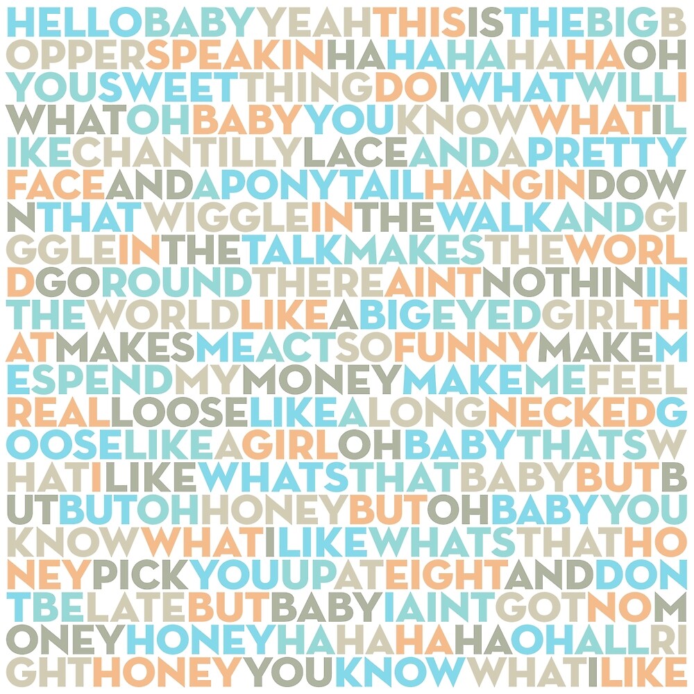 "Chantilly Lace - The Big Bopper (lyrics) v.6" by Brett Jordan | Redbubble
