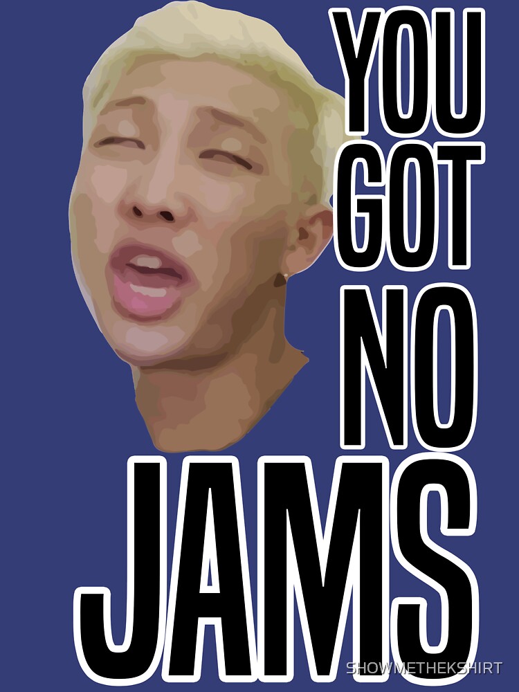 Bts You Got No Jams Meaning