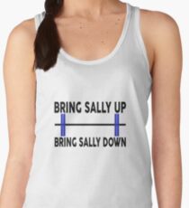Bring Sally Up, Bring Sally Down Women's Tank Top