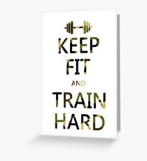 KEEP FIT and TRAIN HARD (camo) Grußkarte