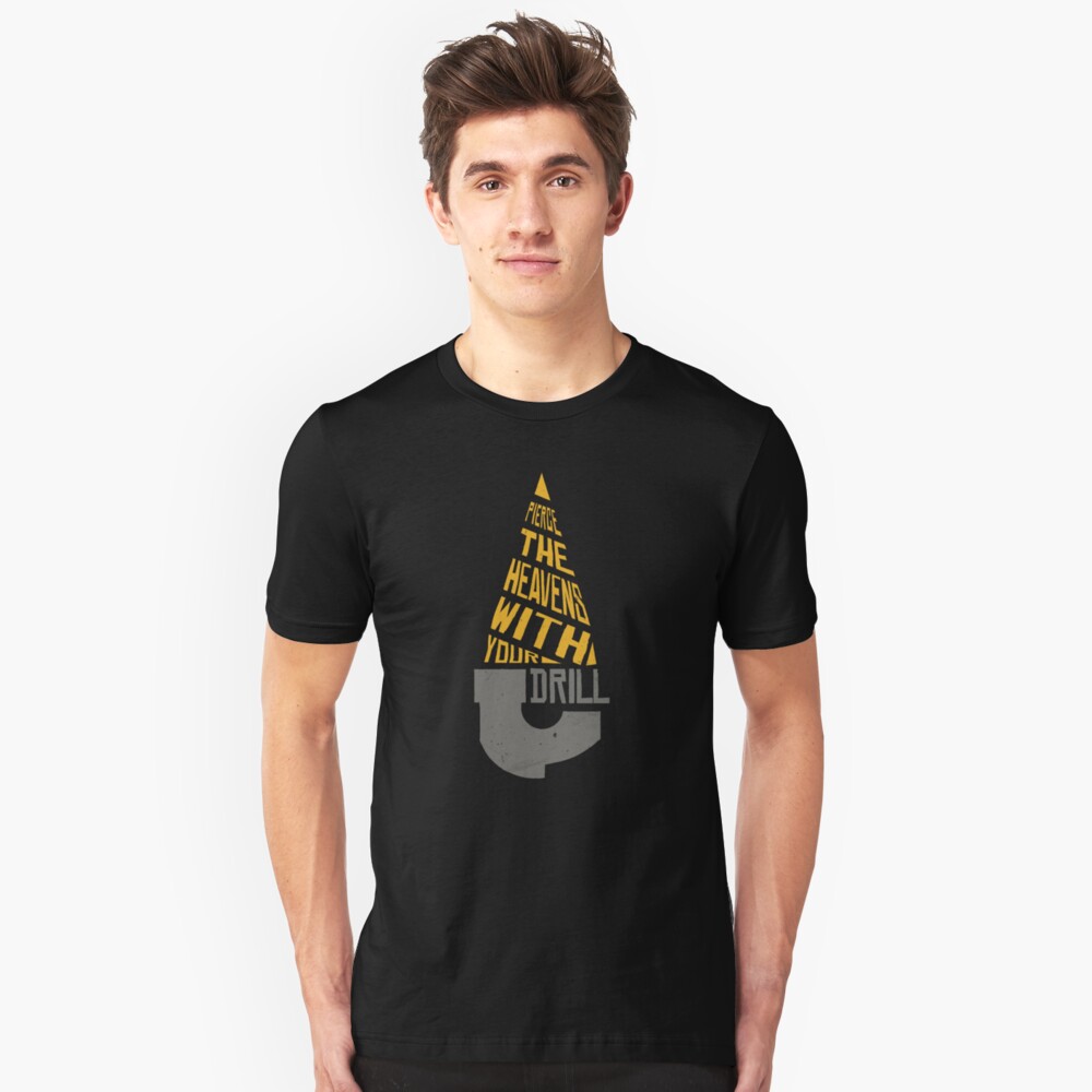 Pierce The Heavens With Your Drill Slim Fit T-Shirt