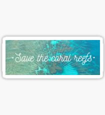 Save the Coral Reefs Sticker