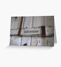 Quarantine Greeting Card