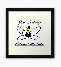 Jim Morhoney, Criminal Masterbee Framed Print