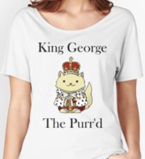 King George the Purr'd Women's Relaxed Fit T-Shirt