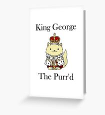 King George the Purr'd Greeting Card