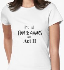 Act 2 gets Real Women's Fitted T-Shirt