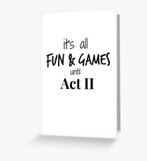 Act 2 gets Real Greeting Card