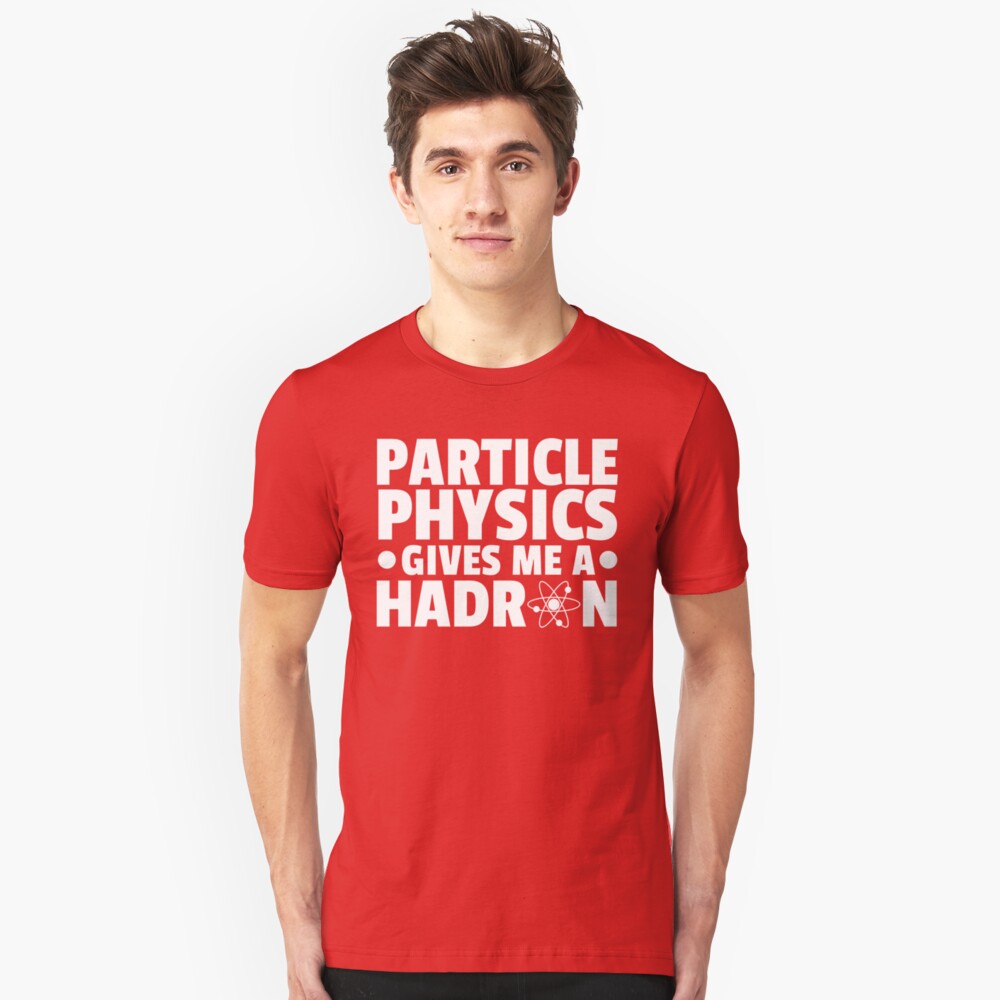 particle physics shirt