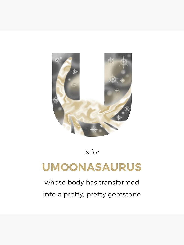 U is for Umoonasaurus by franzanth